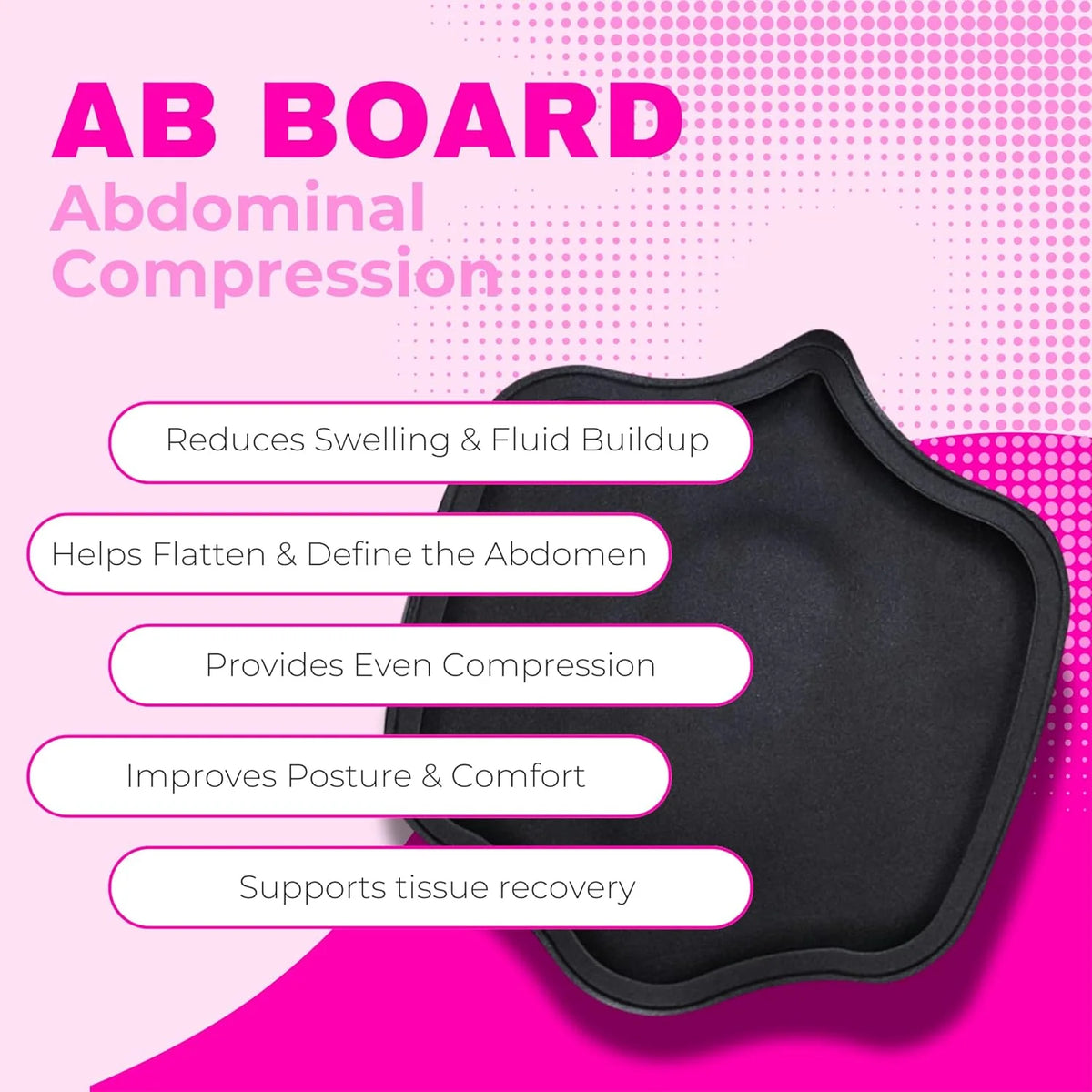 Ab Board Abdominal Compression Benefits – Reduces Swelling Flattens Abdomen Even Compression Post Surgery Liposuction 