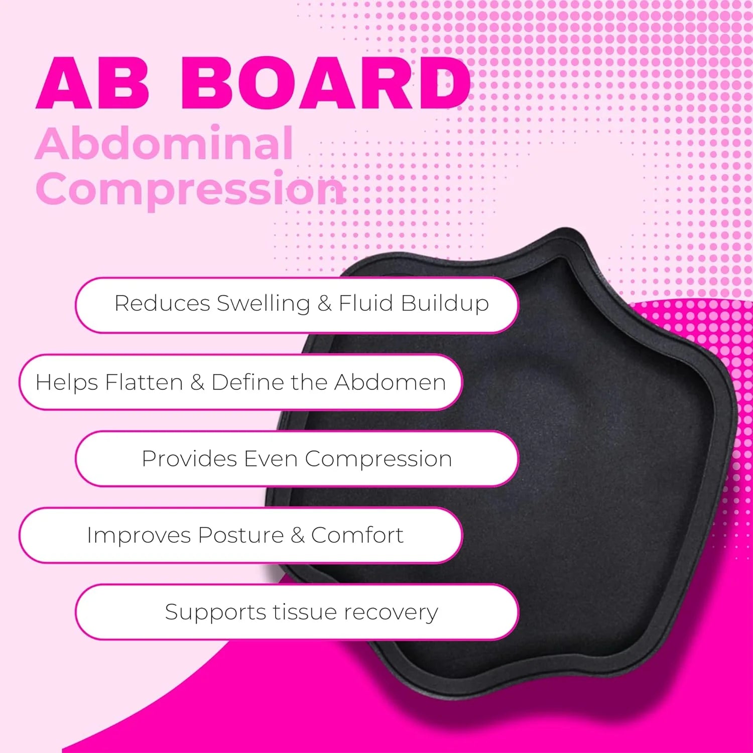 Ab Board Abdominal Compression Benefits – Reduces Swelling Flattens Abdomen Even Compression Post Surgery Liposuction 